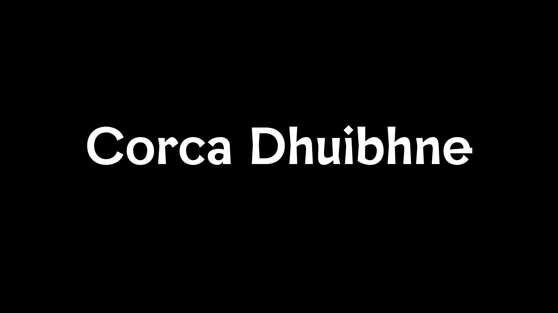 Cover image: Corca Dhuibhne Typeface