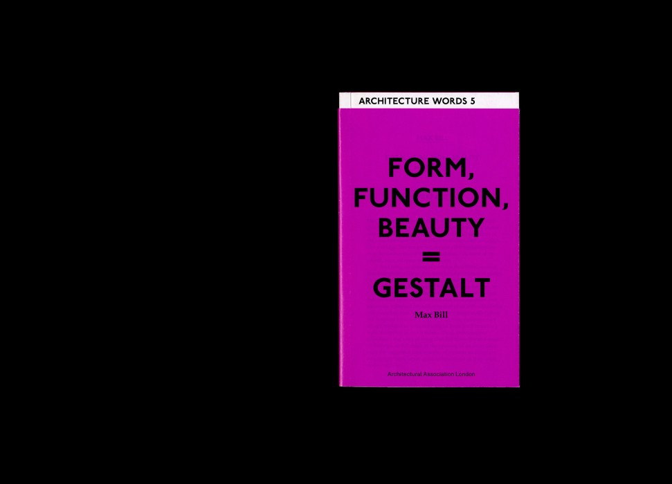 Cover image: Architecture Words 5: Form, Function, Beauty = Gestalt