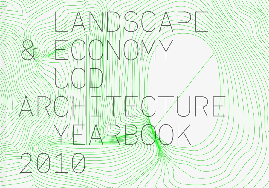 Cover image: UCD Architecture Yearbook 2010