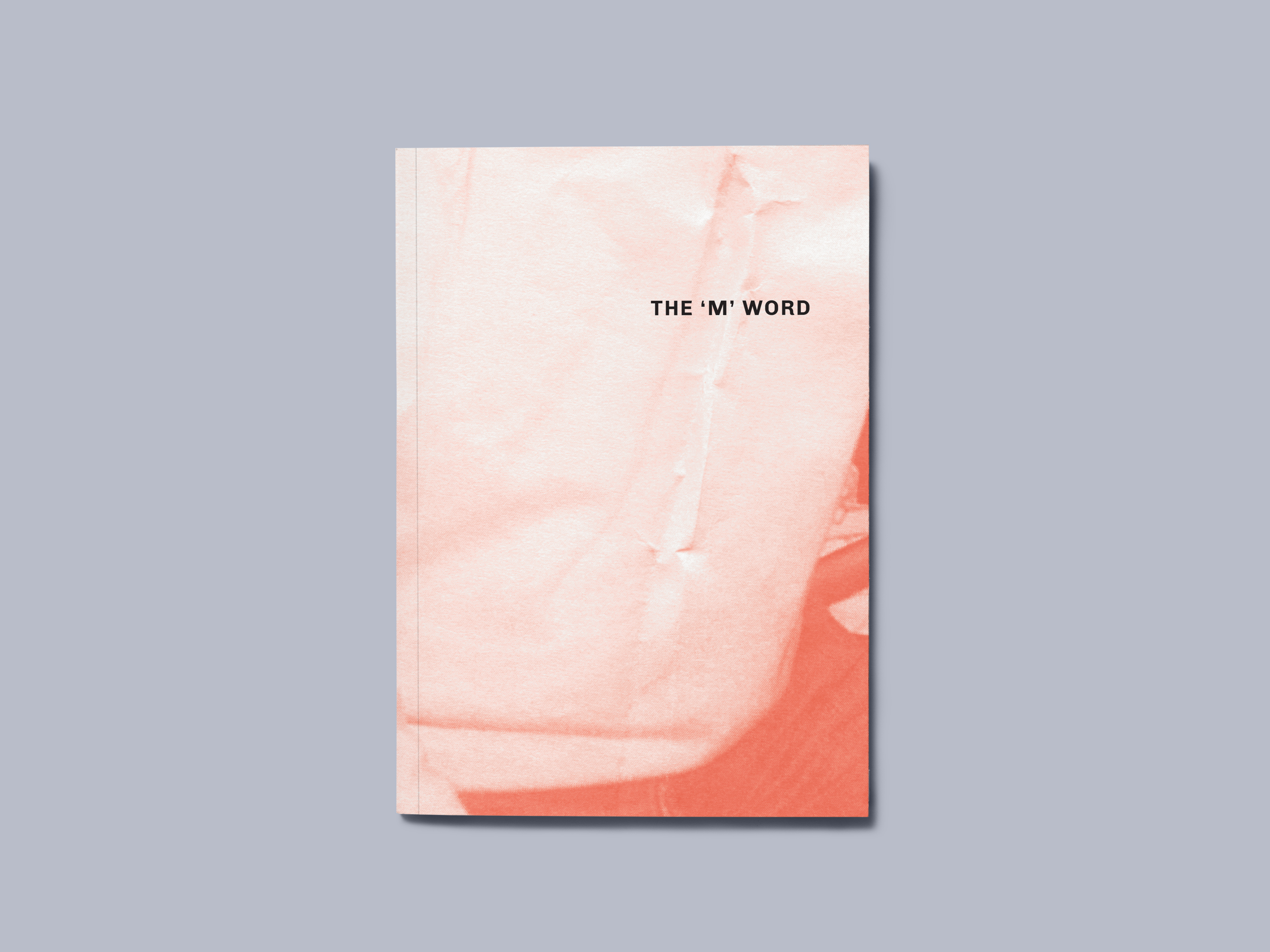 Cover image: The &#39;M&#39; Word